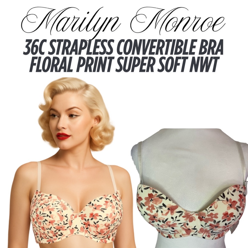 Marilyn Monroe 36C Strapless Convertible Bra Floral Print Super Soft NWT